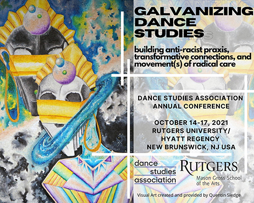 Flyer Dance Studies Association_Coference_Rutgers University 2021